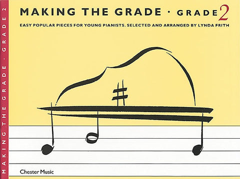 Making The Grade: Grade 2 - Piano