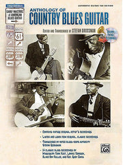 Early Masters of American Blues Guitar: The Anthology of Country Blues Guitar (with CD)