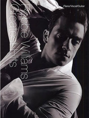 Robbie Williams: Greatest Hits - Piano, Vocal + Guitar