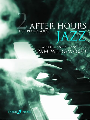 After Hours Jazz - Book 2 for Solo Piano