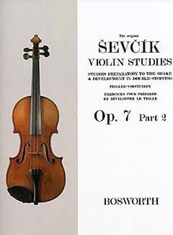 Sevcik Violin Studies: Studies Preperatory to the Shake + Development in Double-Stopping Op.7 Part 2