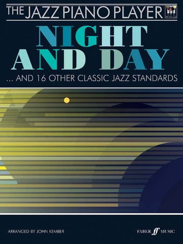 The Jazz Piano Player: Night and Day (with CD)