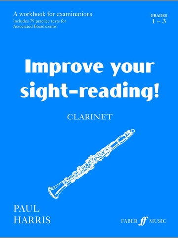 Improve Your Sight-Reading! - Clarinet - Grades 1-3