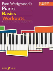 Pam Wedgwood's Piano Basics Workouts - Beginner - Grade 1