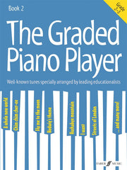 The Graded Piano Player - Grade 2-3