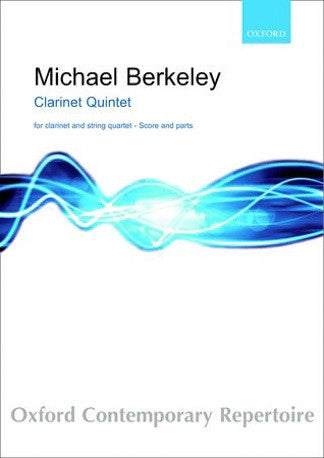 Michael Berkeley: Clarinet Quintet - Score + Parts (Clarinet/2 Violins/Viola/Cello)