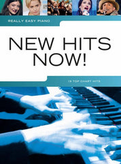 Really Easy Piano: New Hits Now!