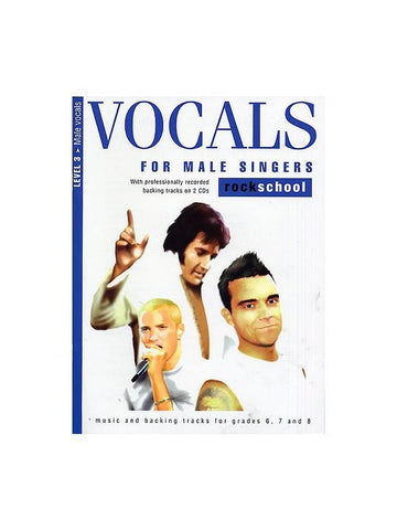 Rockschool Vocals for Male Singers - Level 3 (with CD)