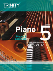 Trinity College London: Piano Pieces + Exercises 2015-2017 - Grade 5