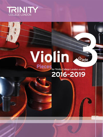 Trinity Violin Exam Pieces - Grade 3 2016-2019 - Violin + Piano