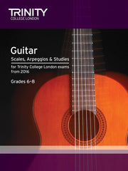 Trinity Guitar + Plectrum Guitar Scales, Arpeggios + Studies Grades 6-8 from 2016