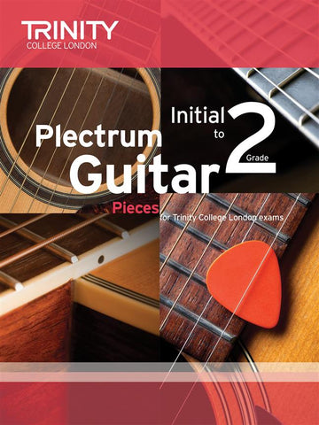 Trinity Plectrum Guitar Exam Pieces - Initial-Grade 2 (from 2016)