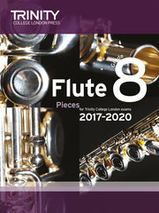 Trinity College London: Flute Exam Pieces 2017?2020 - Grade 8 - Flute + Piano