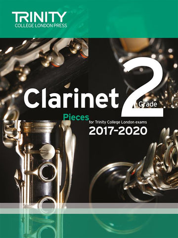 Trinity College London: Clarinet Exam Pieces 2017?2020 - Grade 2 (Clarinet + Piano)